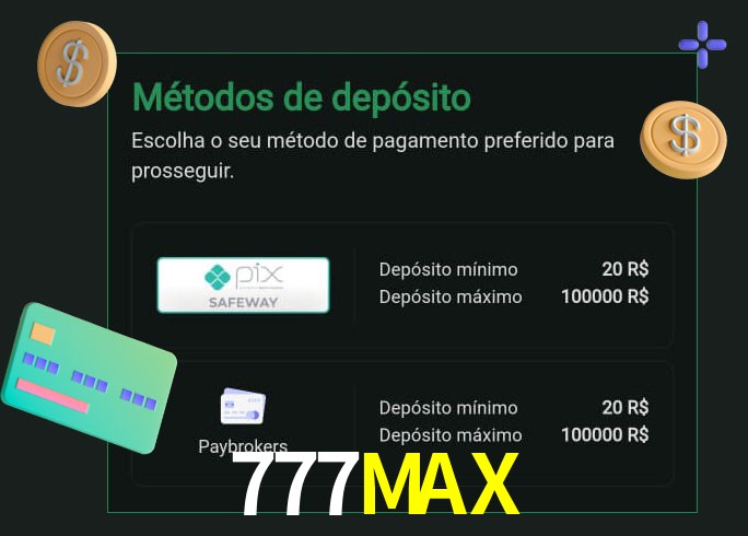 O cassino 777MAXbet oferece uma grande variedade de métodos de pagamento